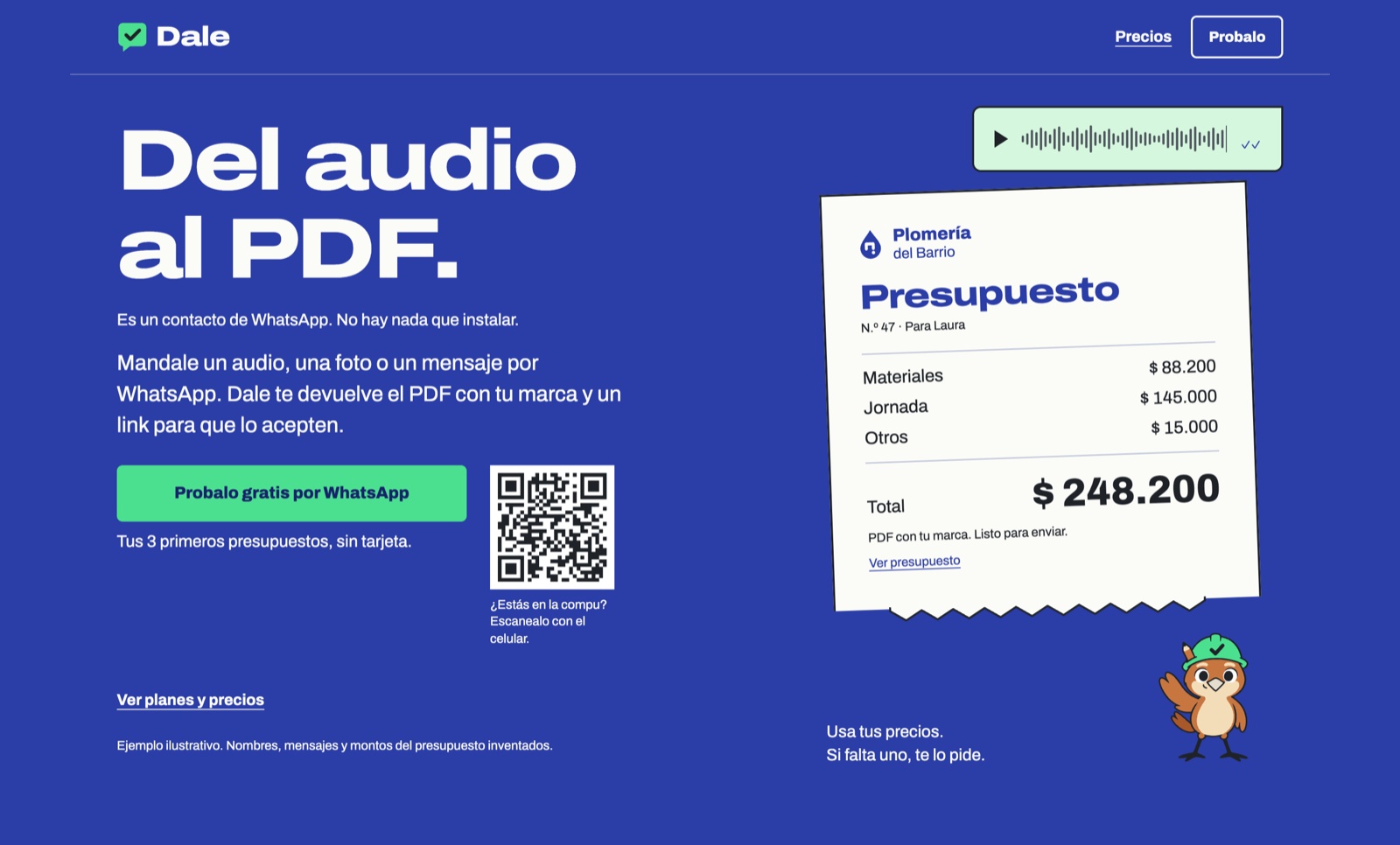 Dale's landing page hero: the headline “Del audio al PDF” (from voice note to PDF), a button to try it free on WhatsApp, a QR code and a sample quote from a plumbing business with its total.